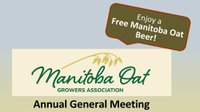 Manitoba Oat Growers Association Annual General Meeting &amp; Conference