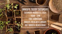 Seedy Saturday - Innisfil