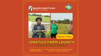 Ignatius Farm Launch