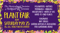 Plant Fair - Horticultural Societies of Parkdale &amp; Toronto