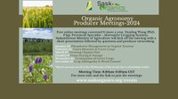 Organic Agronomy Producers Meeting (SaskOrganics)